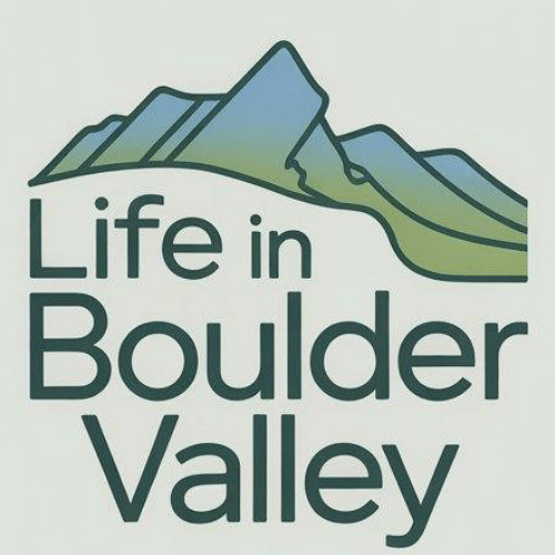 Life In Boulder Valley